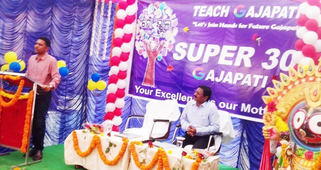 ଗଜପତିରେ ଶିକ୍ଷାର ବିକାଶ ପାଇଁ ସୁପର-୩୦ ଉଦ୍ଘାଟିତ