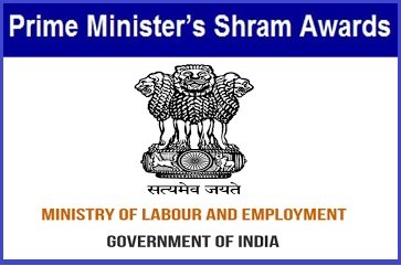 ଓଡ଼ିଶାରୁ ୧୫ ଜଣଙ୍କୁ ମିଳିବ ପୁରସ୍କାର ପ୍ରଧାନମନ୍ତ୍ରୀ ଶ୍ରମ ଆୱାର୍ଡ